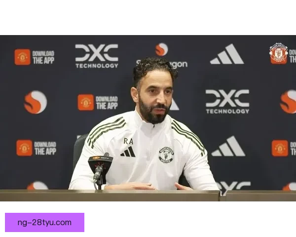 莱因克尔称梅努质疑阿莫林用人